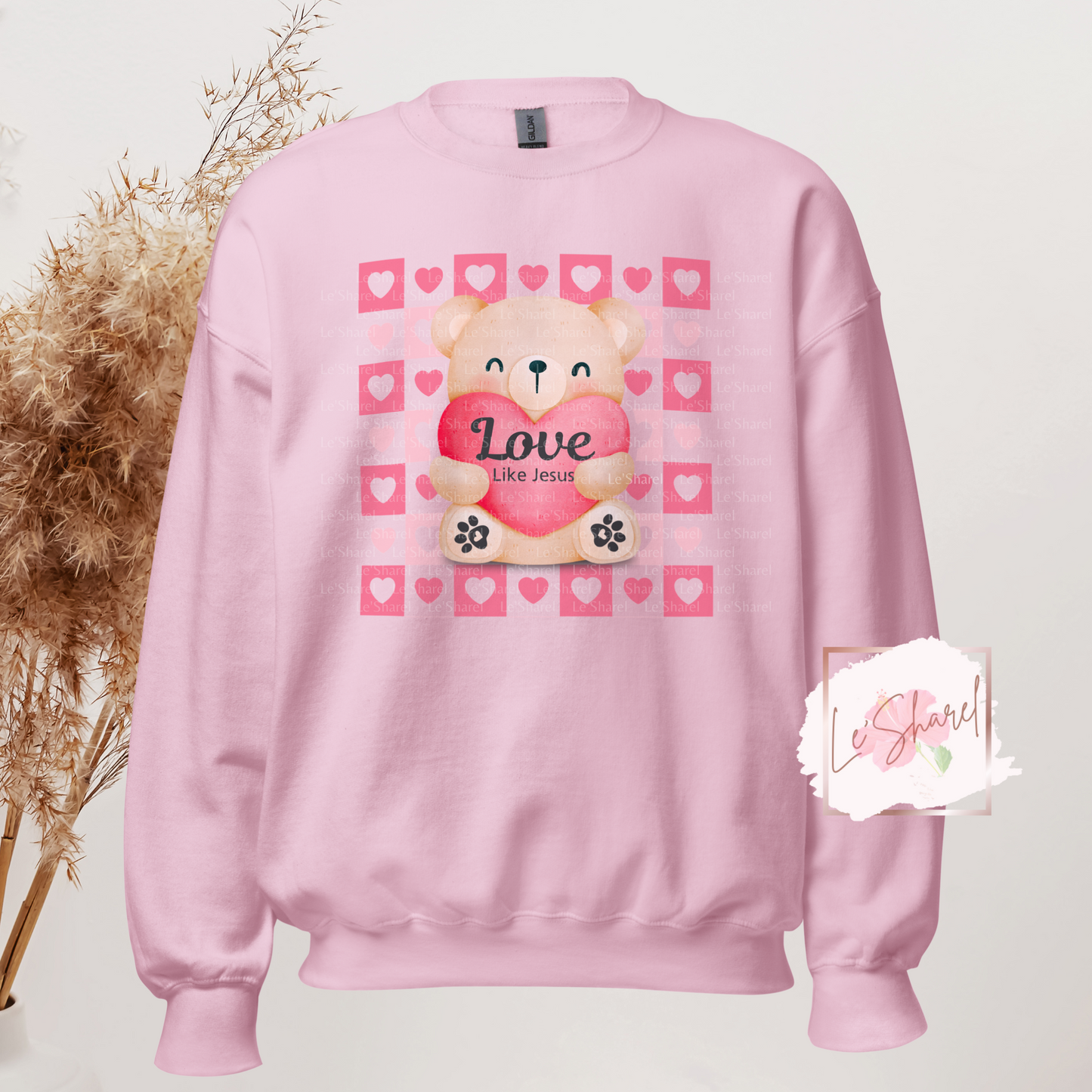 Love Like Jesus Teddy - Unisex Sweatshirt