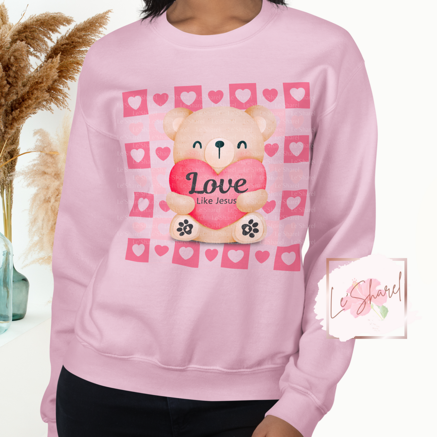 Love Like Jesus Teddy - Unisex Sweatshirt