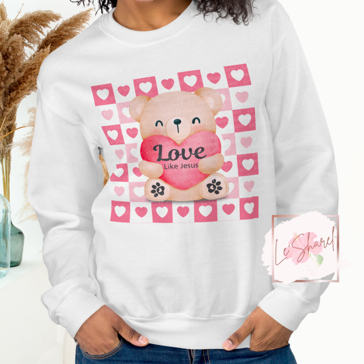 Love Like Jesus Teddy - Unisex Sweatshirt