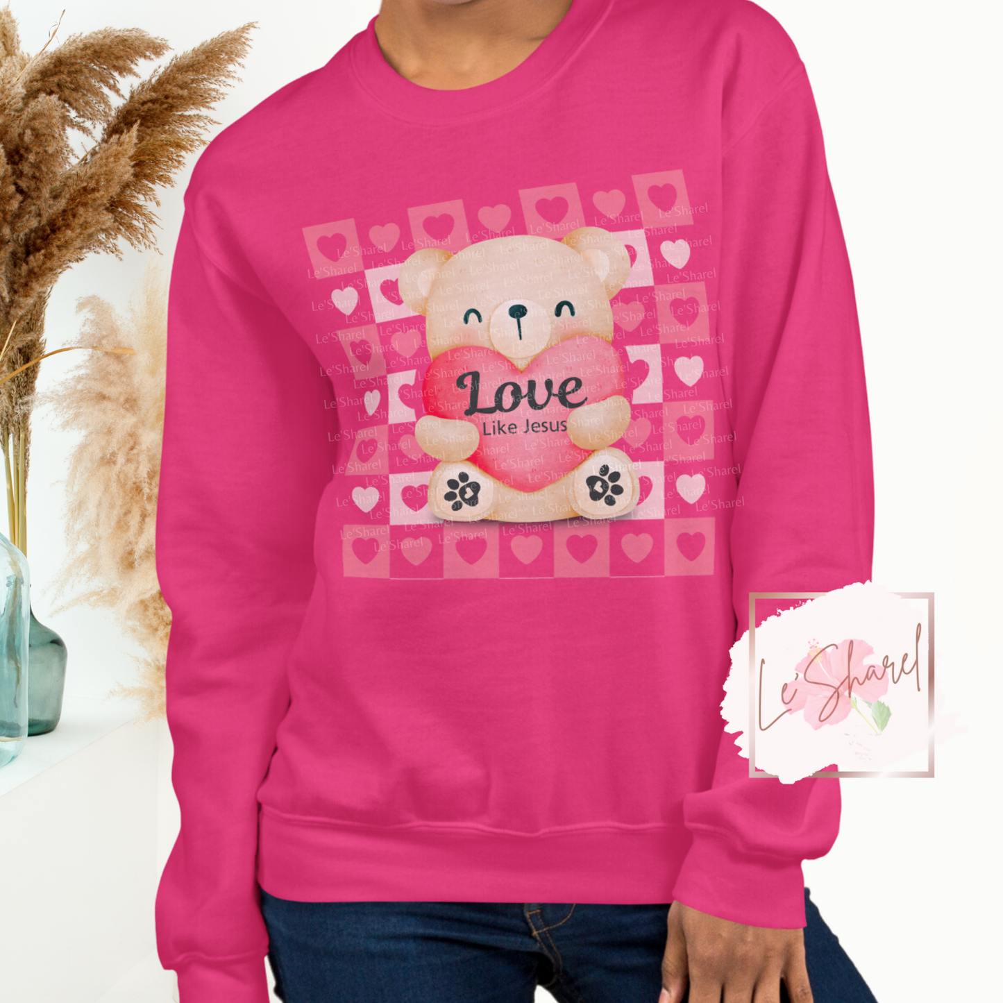 Love Like Jesus Teddy - Unisex Sweatshirt